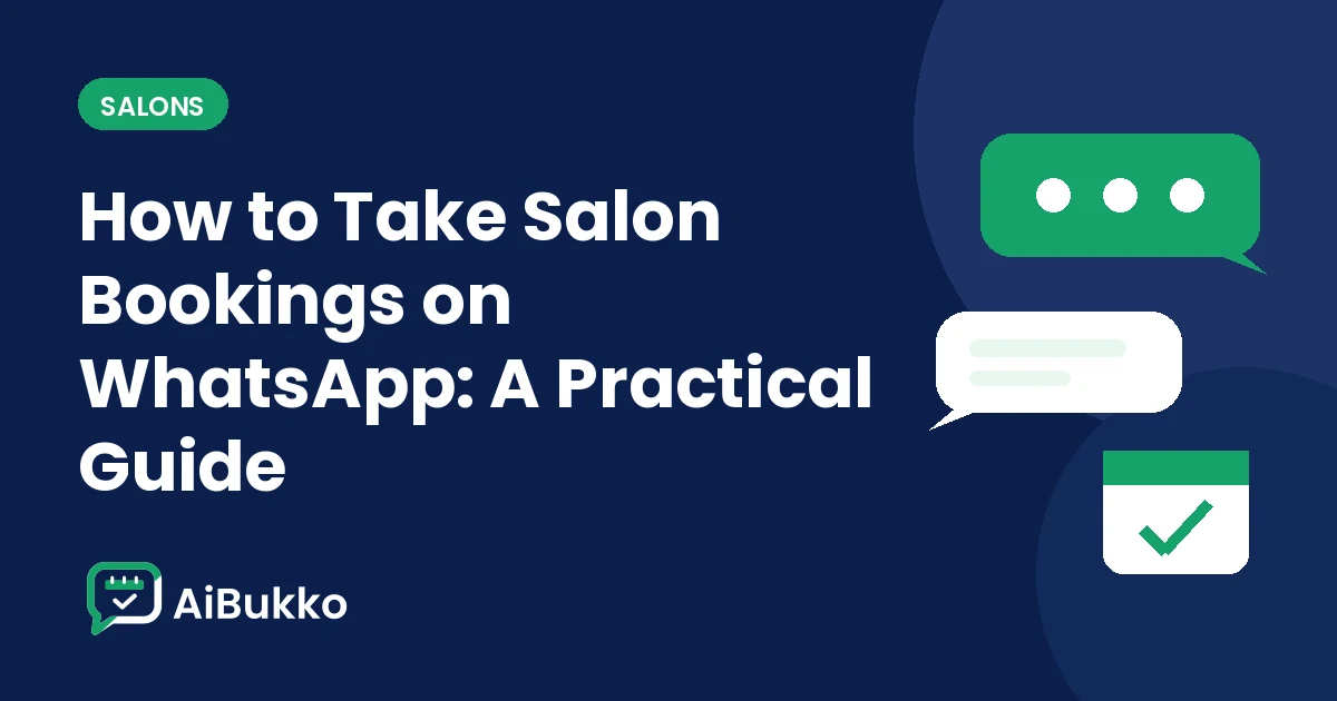 Title card: How to Take Salon Bookings on WhatsApp: A Practical Guide, with the AiBukko logo