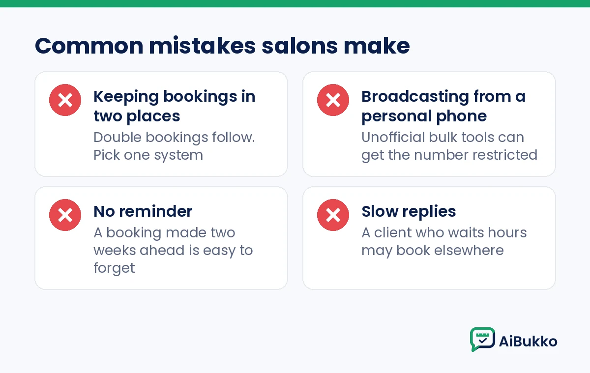 Four common salon mistakes: bookings in two places, broadcasting from a personal phone, no reminder, slow replies